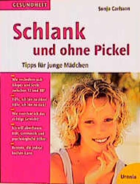 Schlank und ohne Pickel: Tipps für junge Mädchen Health, Nutrition & Fitness