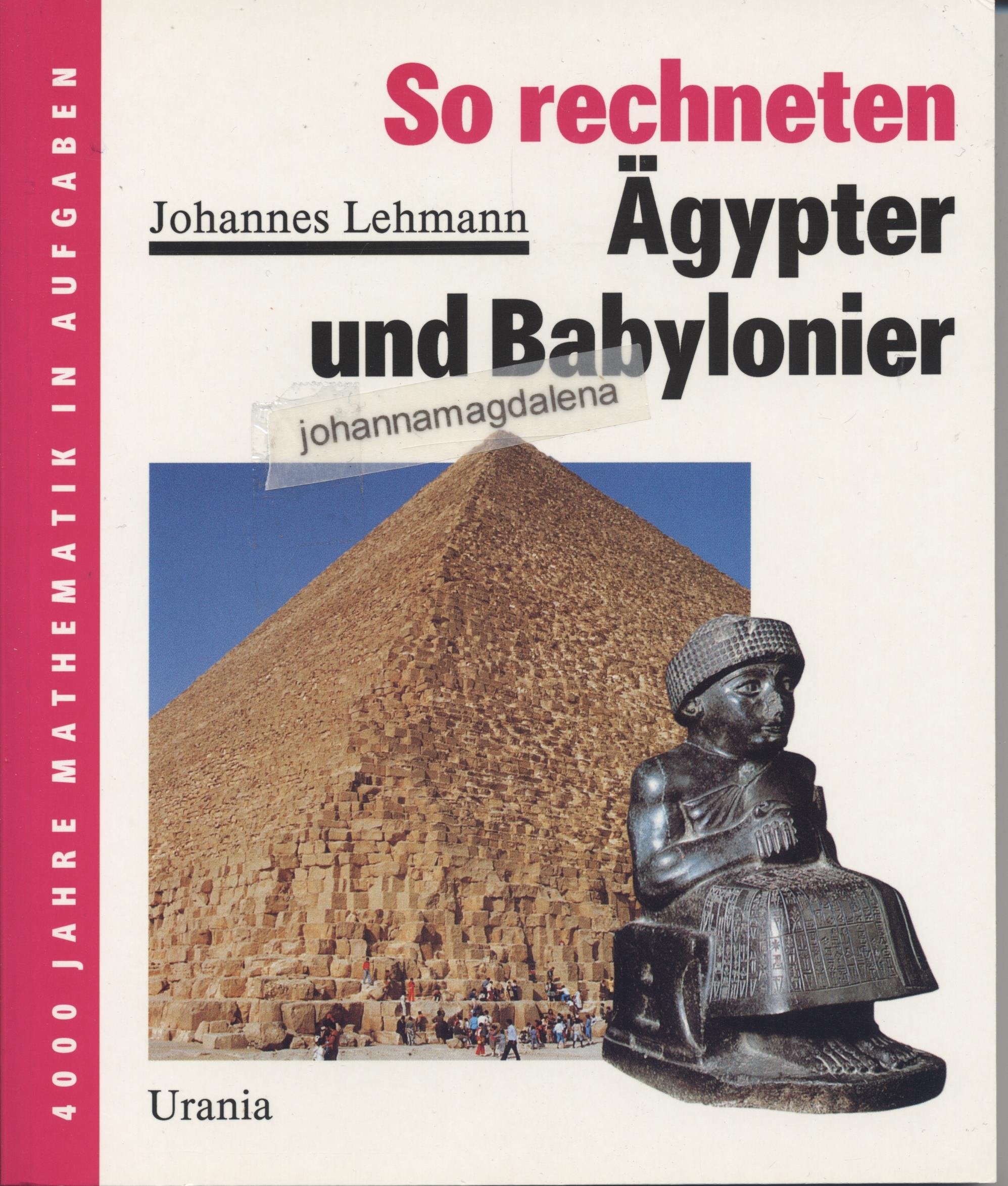 So rechneten Ägypter und Babylonier Politics & History
