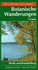Botanische Wanderungen in deutschen Ländern, Bd.2, Berlin und Brandenburg Leisure, Home & Garden