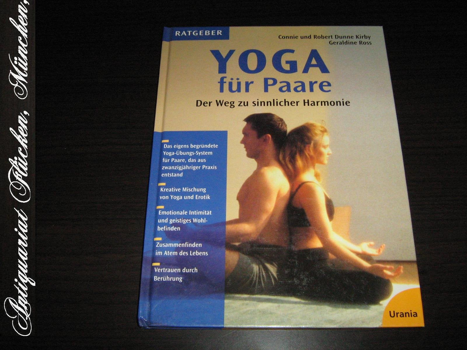 Yoga für Paare. Der Weg zu sinnlicher Harmonie Lifestyle