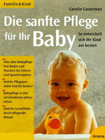 Die sanfte Pflege für Ihr Baby: So entwickelt sich Ihr Kind am besten Health, Nutrition & Fitness