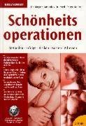 Schönheitsoperationen: Methoden - Erfolge - Risiken - Kosten - Adressen Medicine