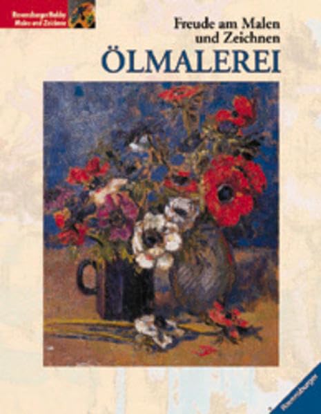 Freude am Malen und Zeichnen - Ölmalerei Hobbies & Crafts