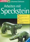 Product Image: Arbeiten mit Speckstein