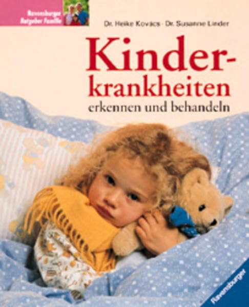 Kinderkrankheiten erkennen und behandeln Health, Nutrition & Fitness