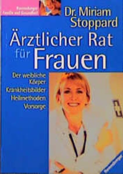 Ärztlicher Rat für Frauen Inspiring women