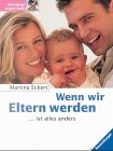 Product Image: Wenn wir Eltern werden: ...ist alles anders