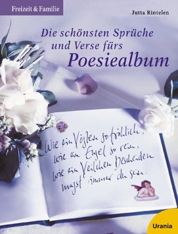Die schönsten Sprüche und Verse fürs Poesiealbum Living & Furnishing