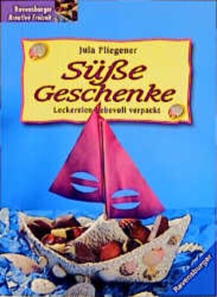 Süsse Geschenke: Leckereien liebevoll verpackt Hobbies & Crafts