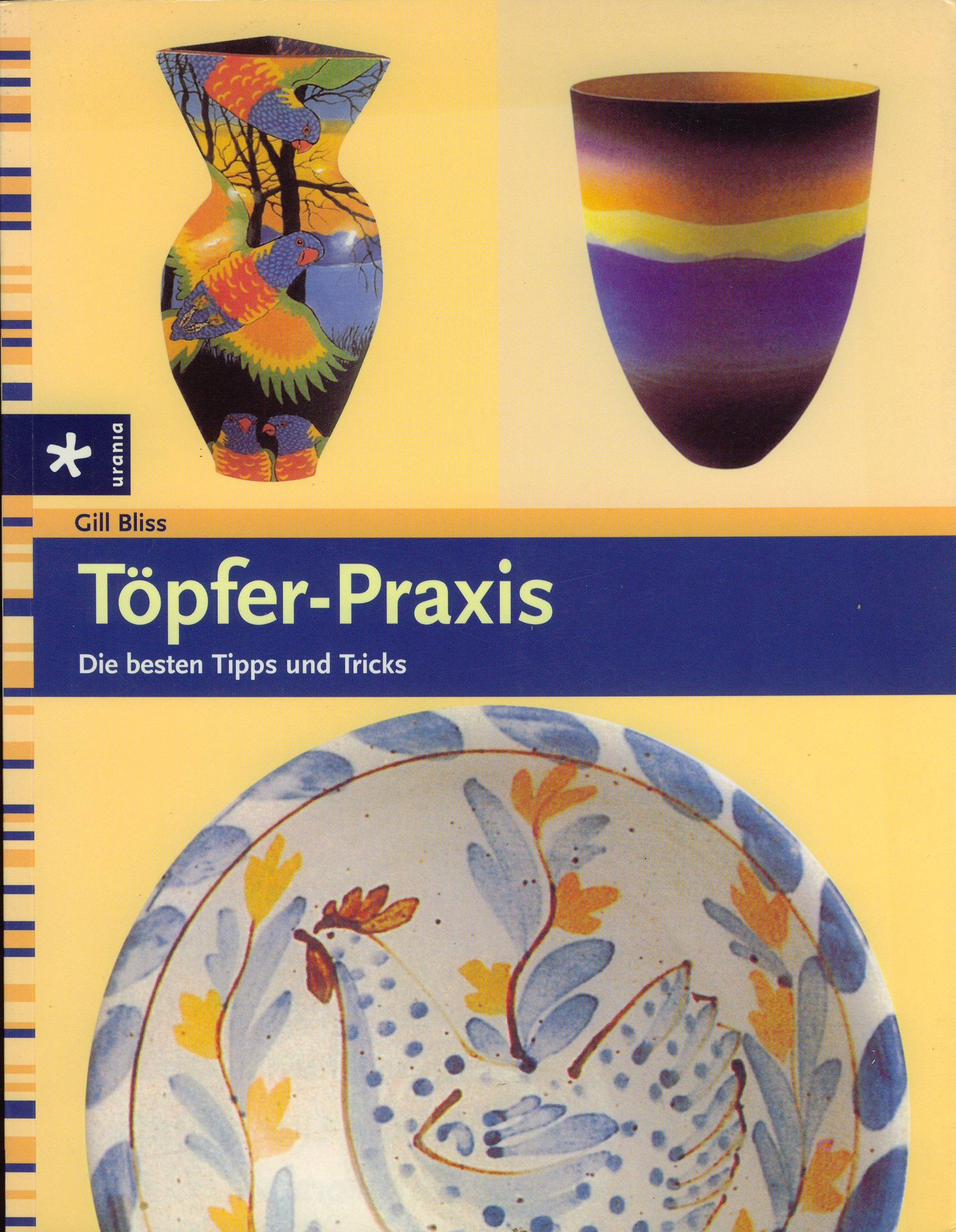 Töpfer-Praxis: Die besten Tipps und Tricks Hobbies & Crafts