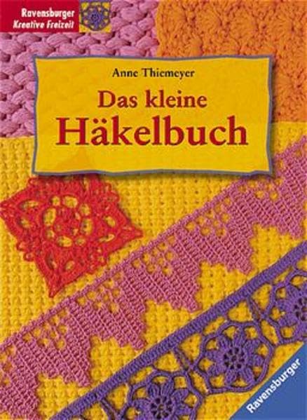 Das kleine Häkelbuch Hobbies & Crafts