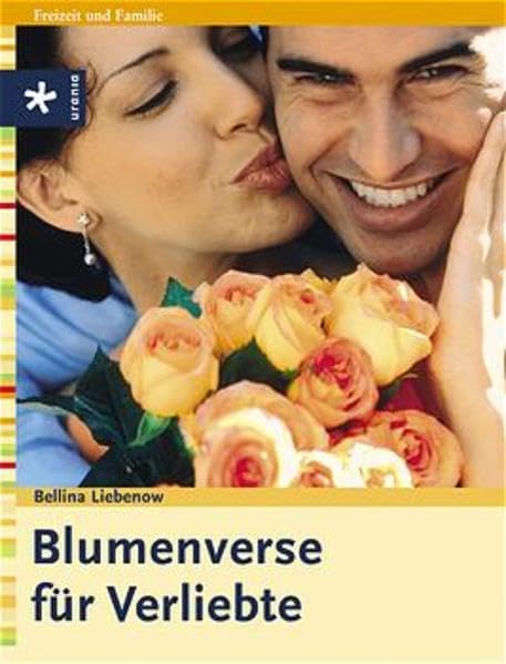 Blumenverse für Verliebte Self-help