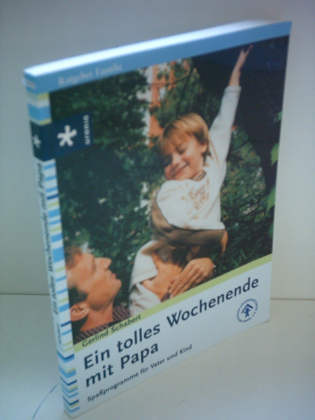 Ein tolles Wochenende mit Papa: Spassprogramme für Vater und Kind Parents & Children