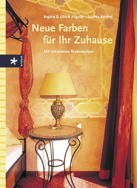Neue Farben für Ihr Zuhause: Mit dekorativen Maltechniken Film, Art & Culture