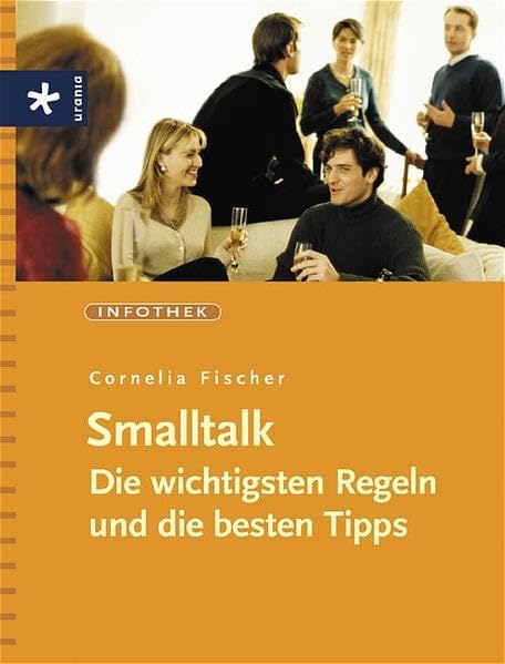Smalltalk: Die wichtigsten Regeln und die besten Tipps Psychology