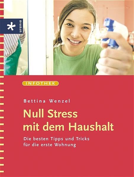 Null Stress mit dem Haushalt: Die besten Tipps und Tricks für die erste Wohnung Home & Household