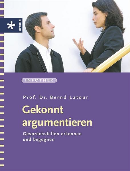 Gekonnt argumentieren: Gesprächsfallen erkennen und begegnen Lifestyle