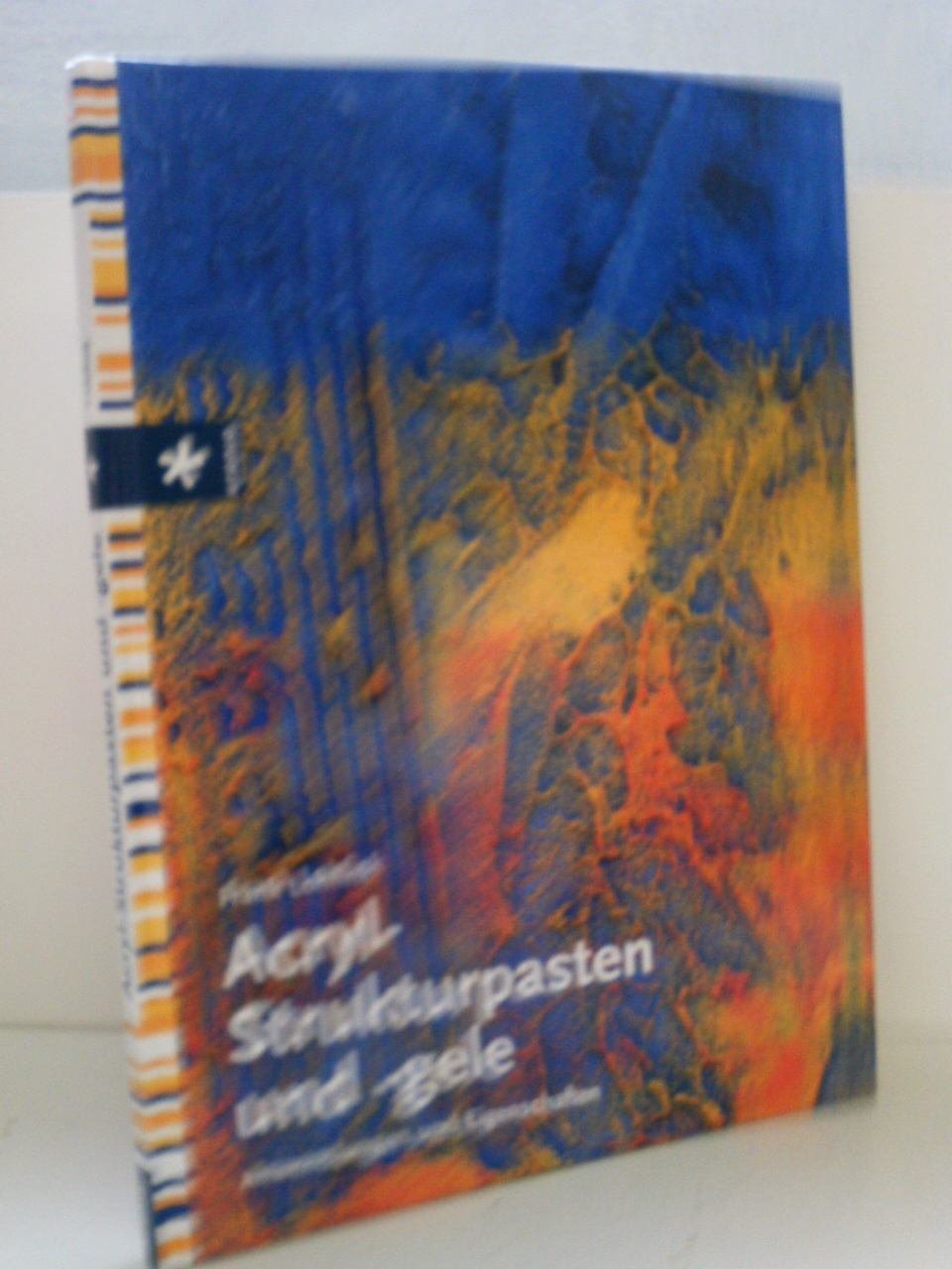 Acryl-Strukturpasten und -gele: Anwendungen und Eigenschaften Film, Art & Culture