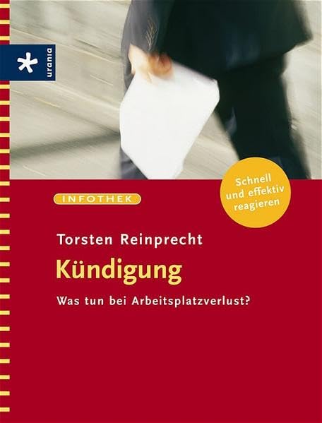 Kündigung: Was tun bei Arbeitsplatzverlust? Lifestyle