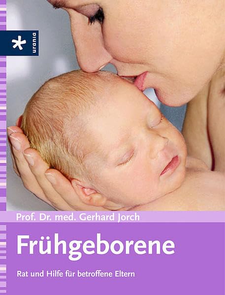 Frühgeborene: Rat und Hilfe für betroffene Eltern Health, Nutrition & Fitness