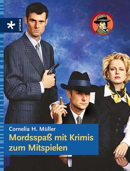 Mordsspass mit Krimis zum Mitspielen Self-help
