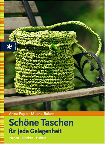 Schöne Taschen für jede Gelegenheit. Nähen Stricken Häkeln Hobbies & Crafts