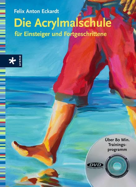 Die Acrylmalschule für Einsteiger und Fortgeschrittene Film, Art & Culture