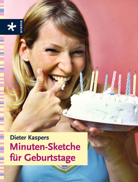 Minuten-Sketche für Geburtstage Self-help