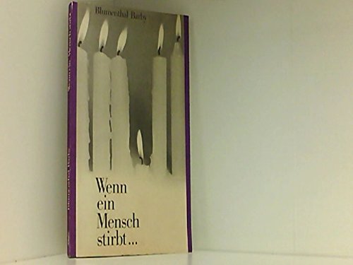 Wenn ein Mensch stirbt... Books
