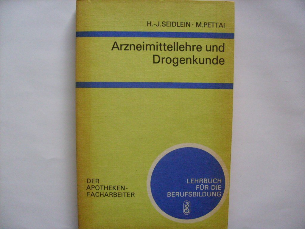 Arzneimittellehre und Drogenkunde - Der Apothekenfacharbeiter Books