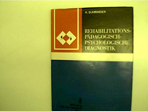 Rehabilitationspädagogisch-psychologische Diagnostik Medicine