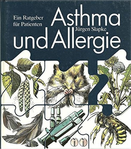 Asthma und Allergie: Ein Ratgeber für Patienten Medicine