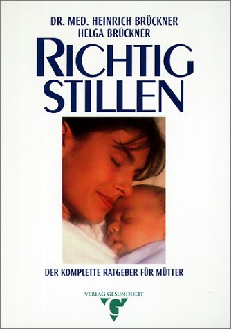 Richtig Stillen Health, Nutrition & Fitness