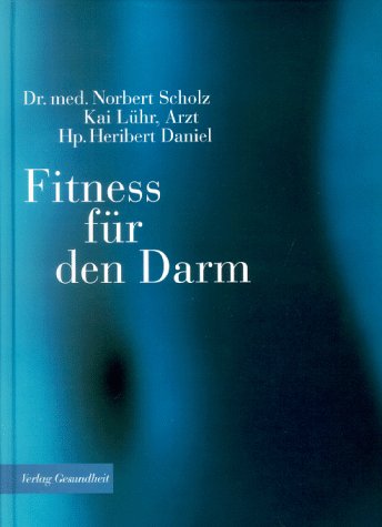 Fitneß für den Darm Business & Technology