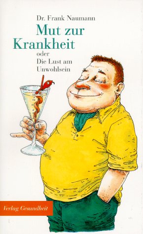 Mut zur Krankheit Medicine Books