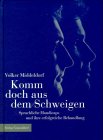 Product Image: Komm doch aus dem Schweigen