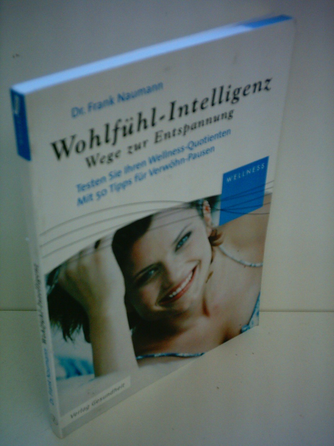 Wohlfühl-Intelligenz Lifestyle