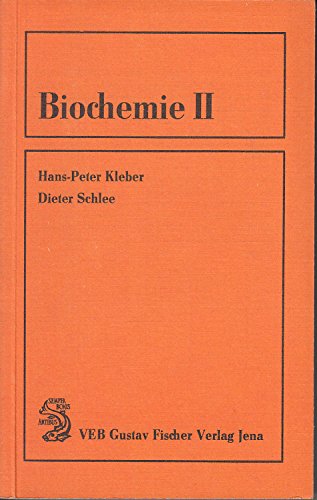 Biochemie. Teil II: Spezielle und angewandte Biochemie Natural Sciences