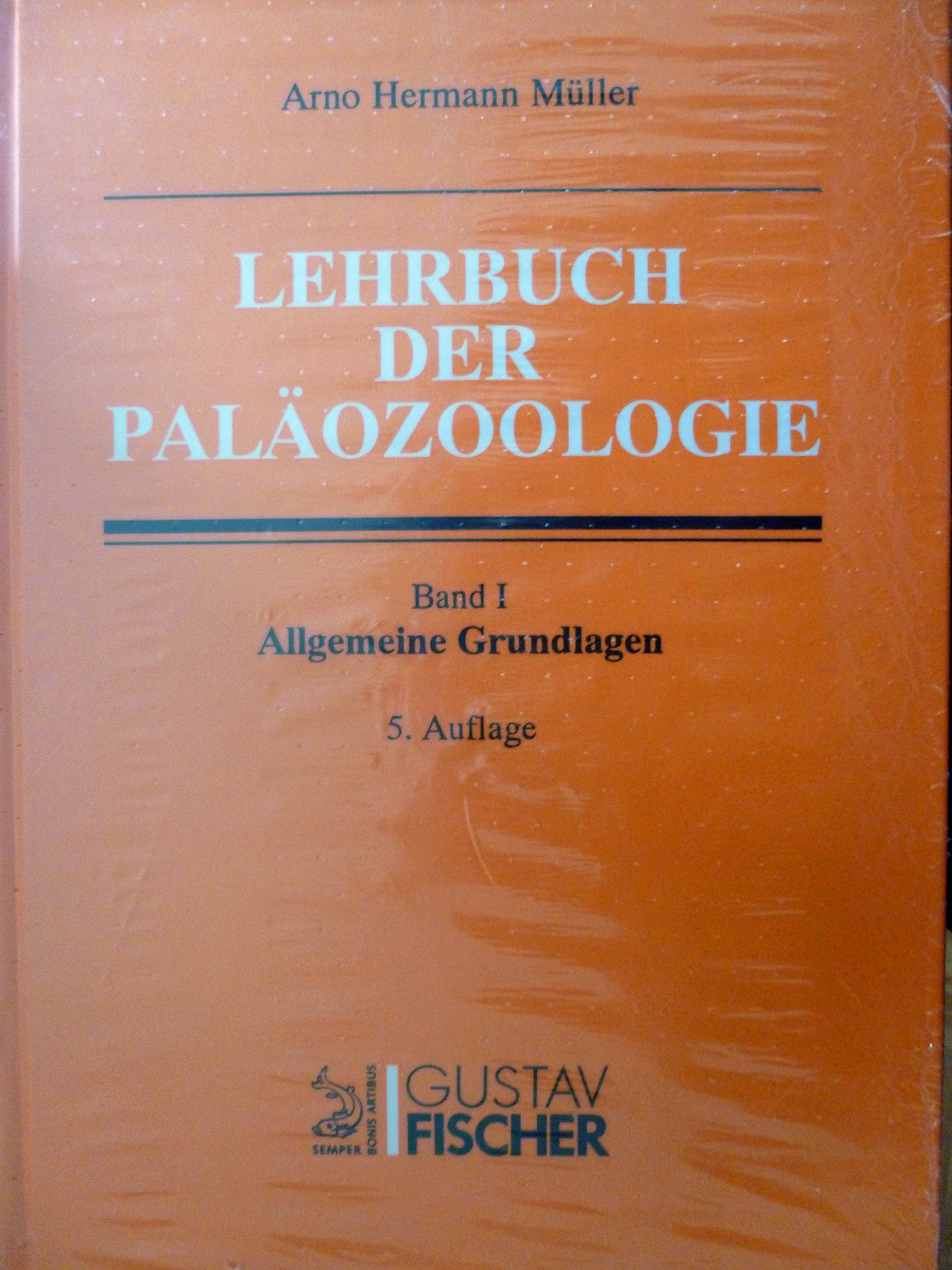 Lehrbuch der Paläozoologie: Band I: Allgemeine Grundlagen Law