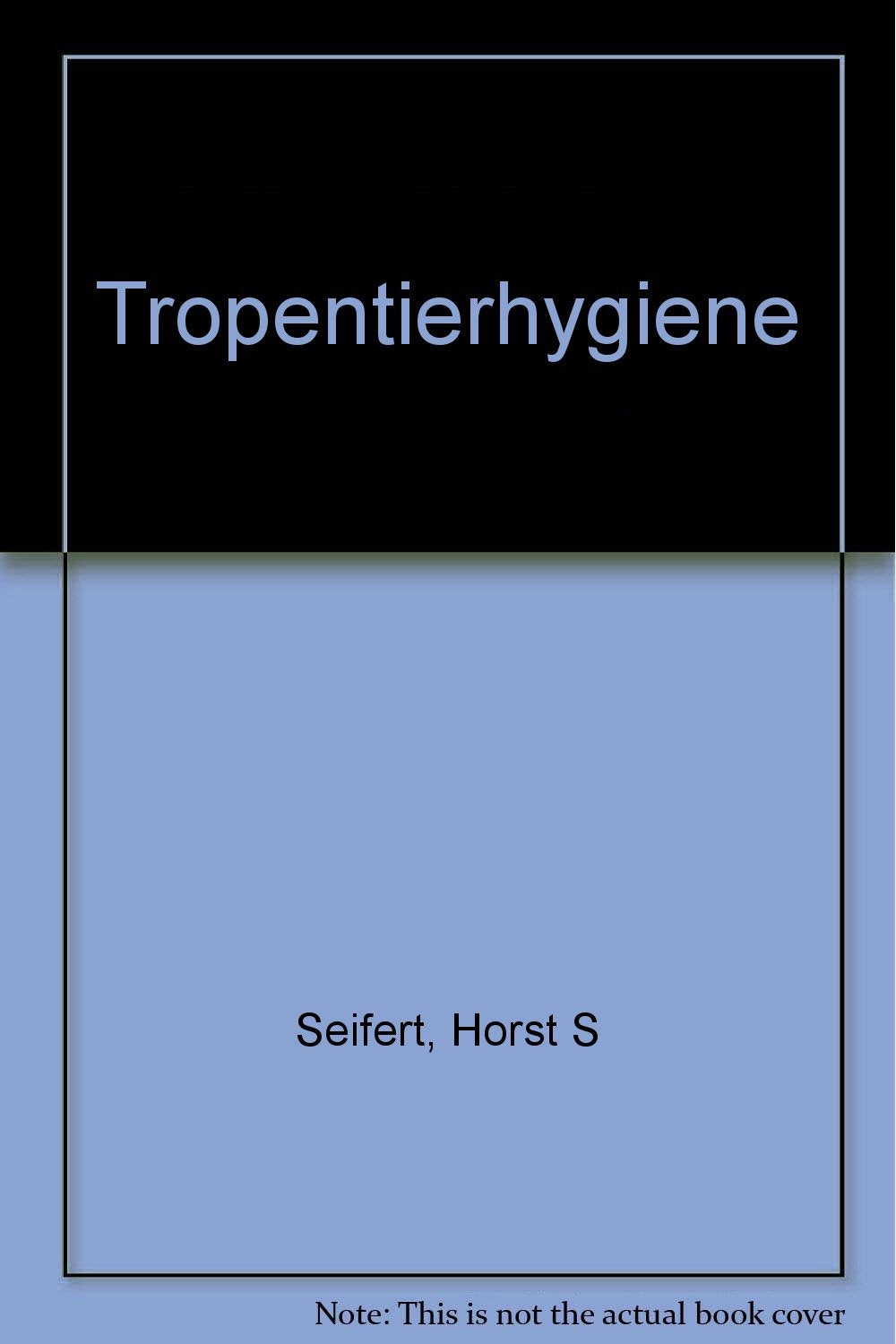 Tropentierhygiene Medicine