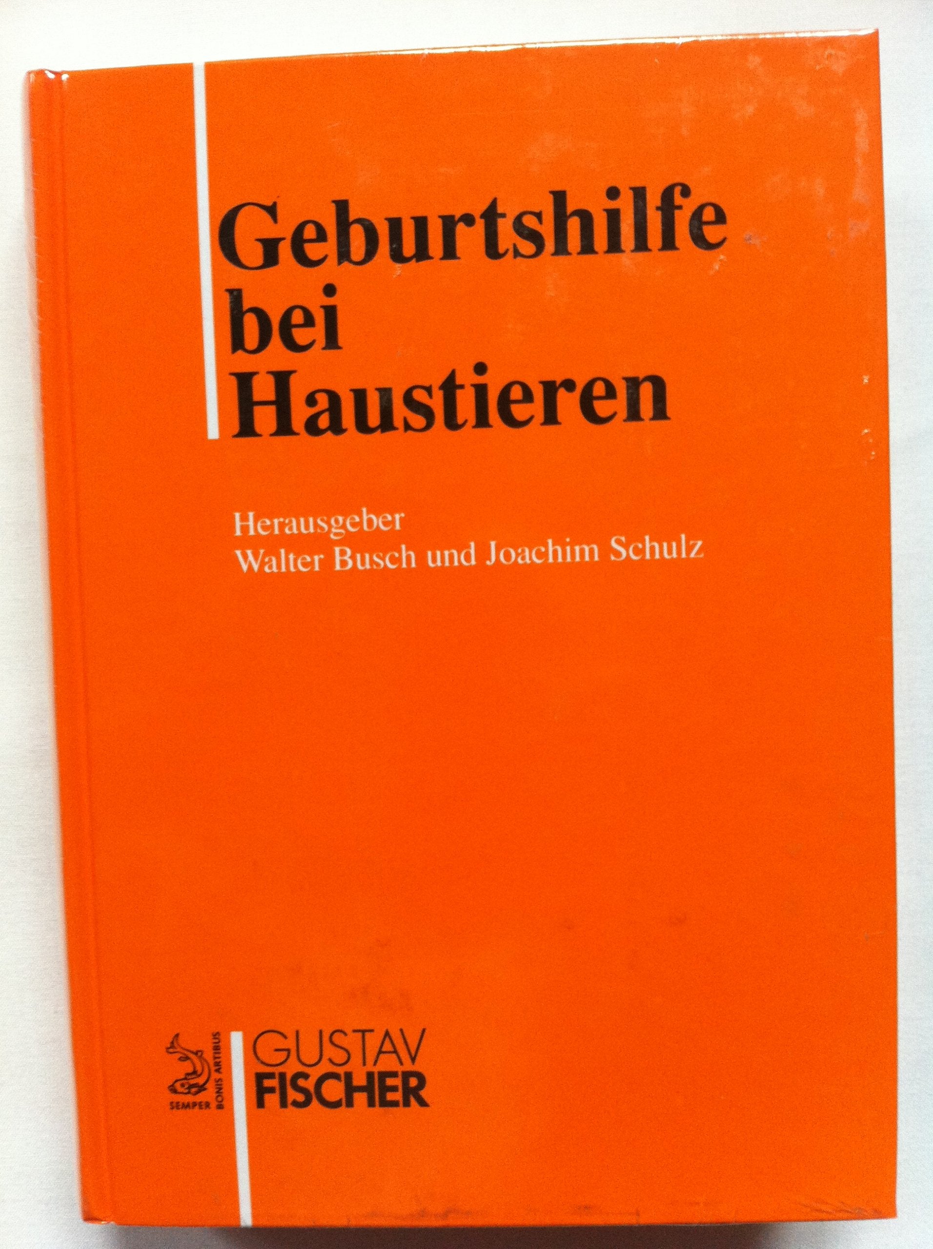Geburtshilfe bei Haustieren Medicine Books