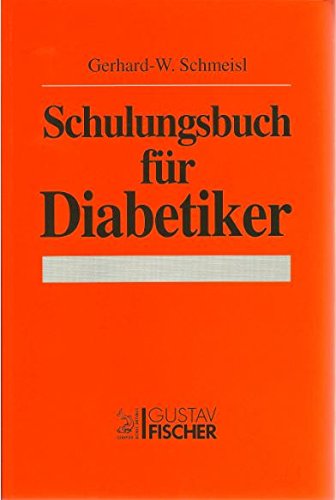 Schulungsbuch für Diabetiker Health, Nutrition & Fitness