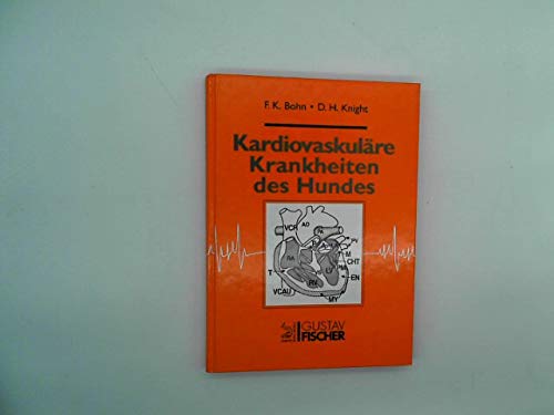 Kardiovaskuläre Krankheiten des Hundes Medicine