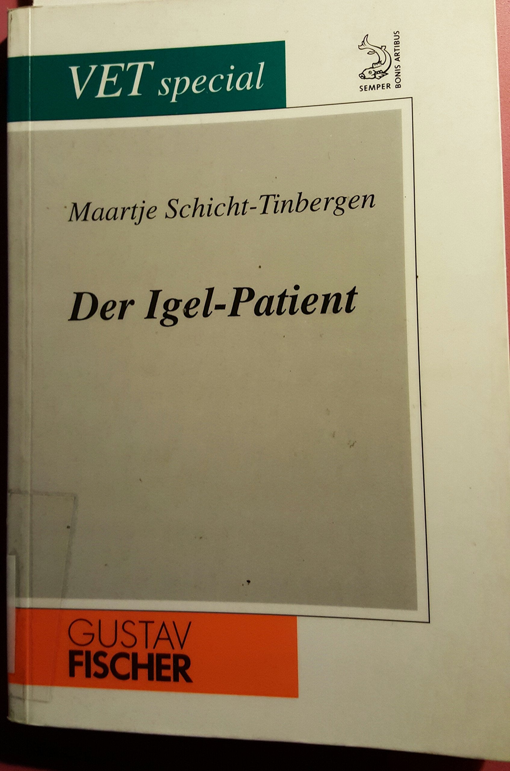 Der Igel-Patient Medicine
