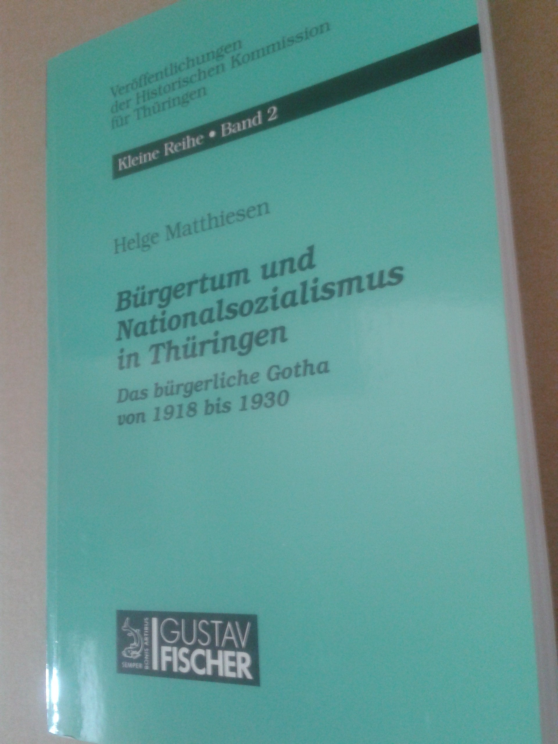 Bürgertum und Nationalsozialismus in Thüringen German history