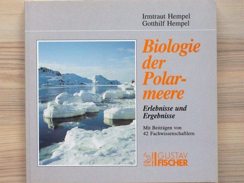 Biologie der Polarmeere: Erlebnisse und Ergebnisse Law