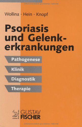 Psoriasis und Gelenkerkrankungen Medicine