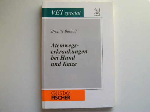 Atemwegserkrankungen bei Hund und Katze Medicine