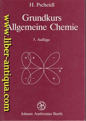 Grundkurs Allgemeine Chemie Business & Technology
