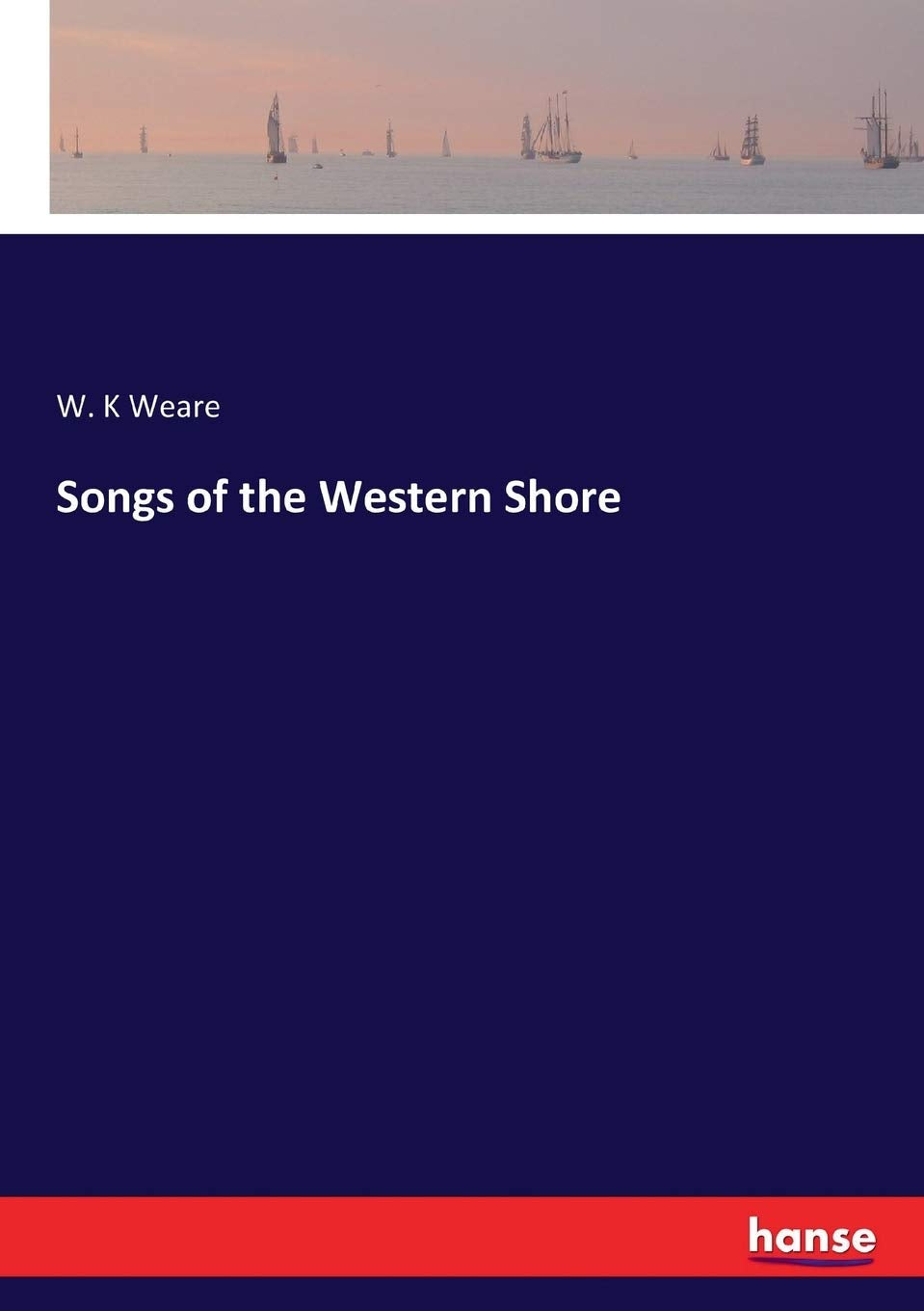 Songs of the Western Shore Classics